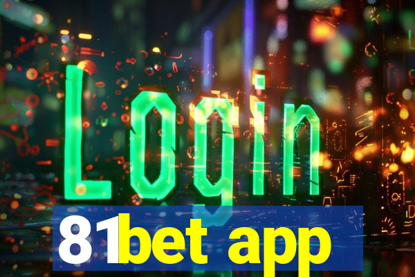 81bet app